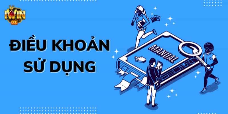 Các điểm chính tại điều khoản khi sử dụng